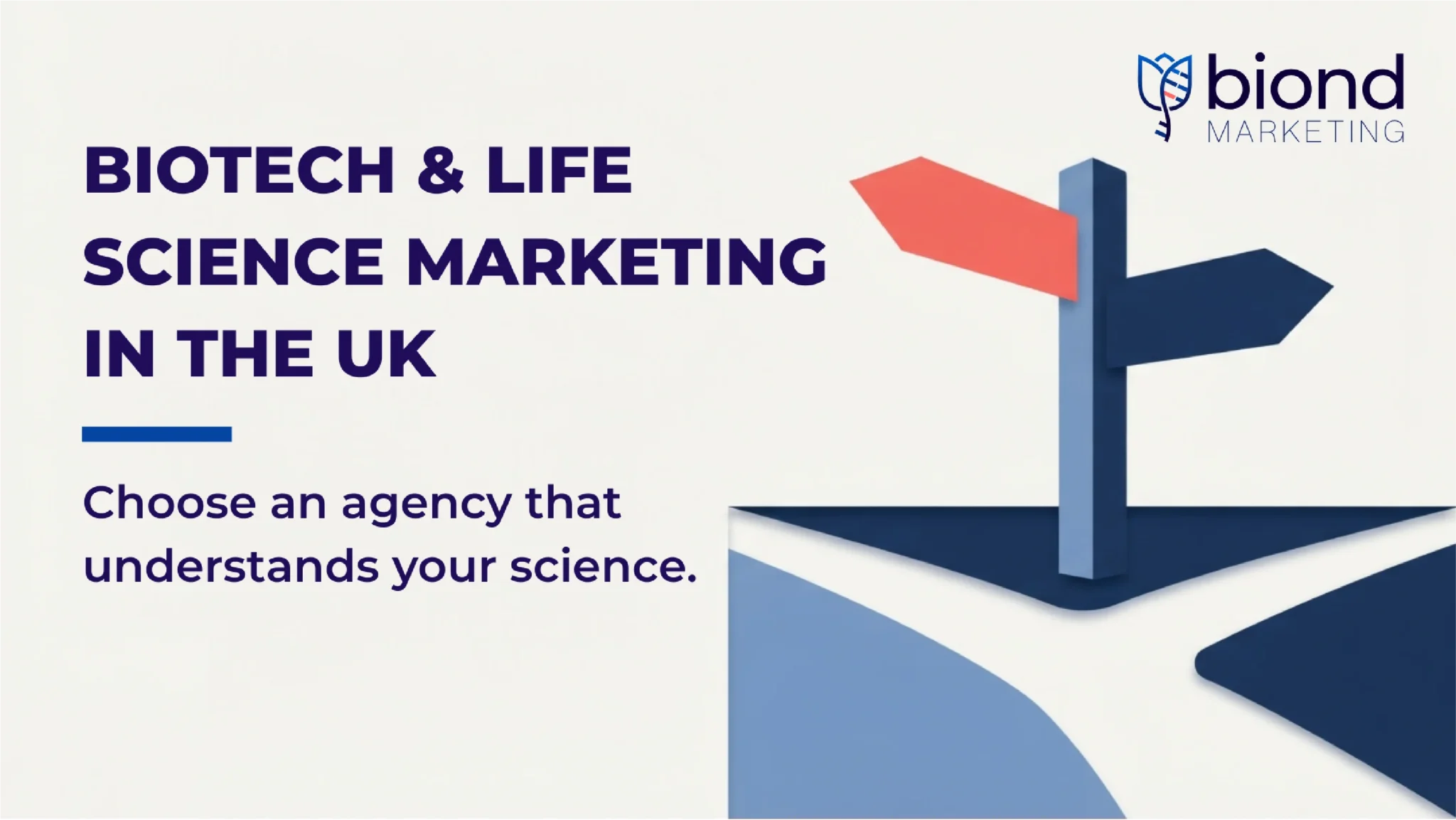 How to Choose a Biotech and Life Science Marketing Partner in the UK
