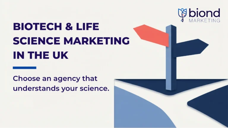 How to Choose a Biotech and Life Science Marketing Partner in the UK