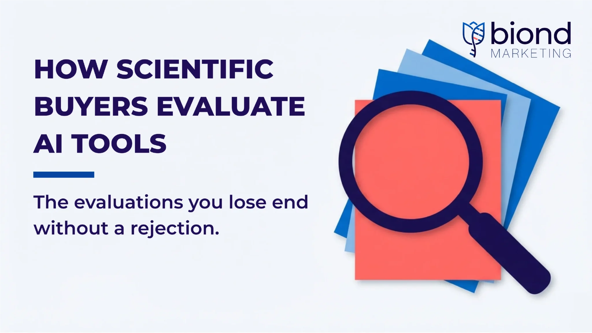 How Scientific Buyers Evaluate AI Tools, and What That Means for Life Science Lead Generation