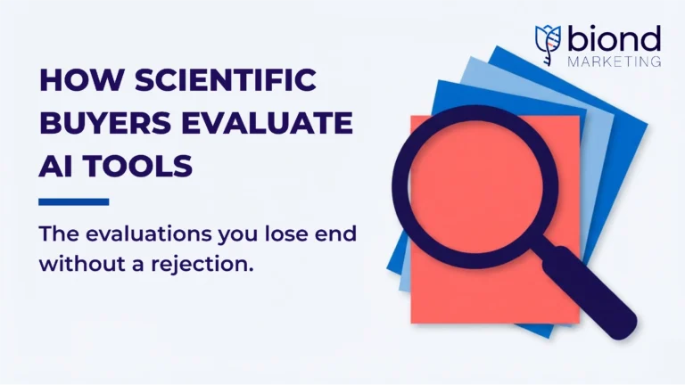 How Scientific Buyers Evaluate AI Tools, and What That Means for Life Science Lead Generation